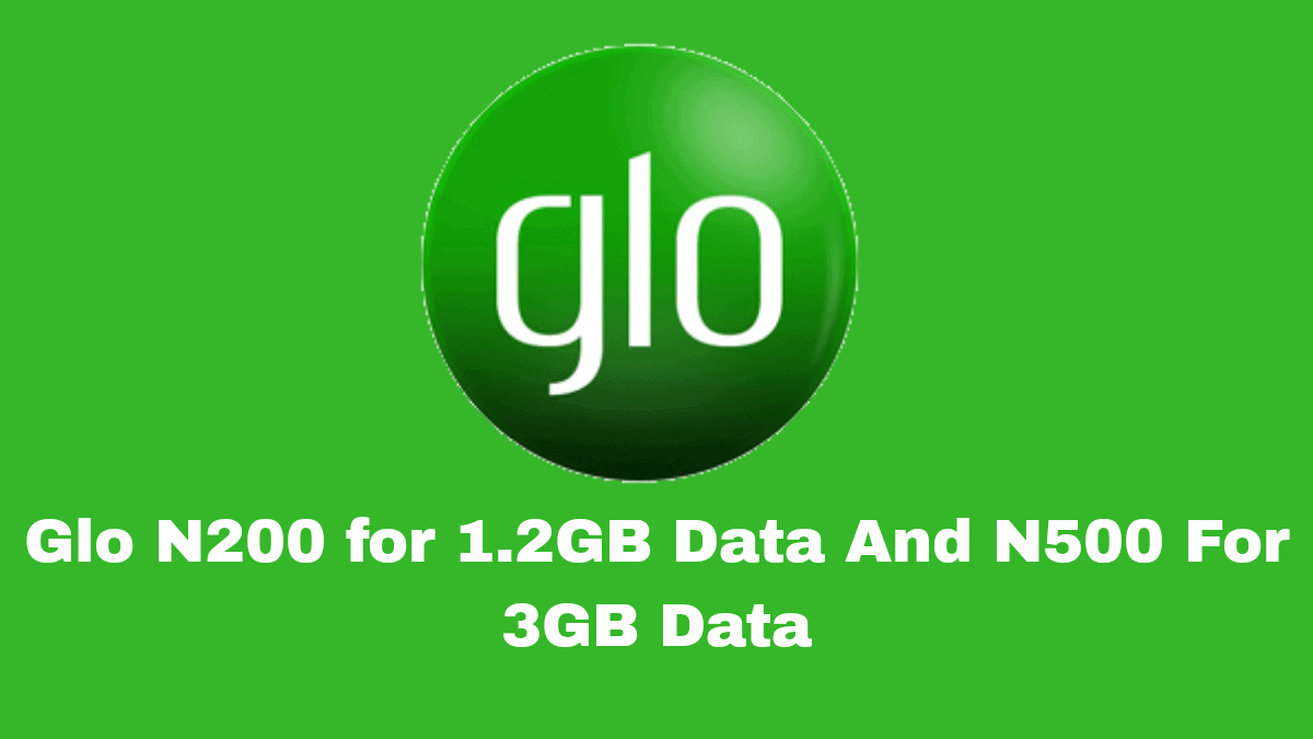 Glo N200 For 1.2GB And N500 for 3GB Weekend Data Gantech